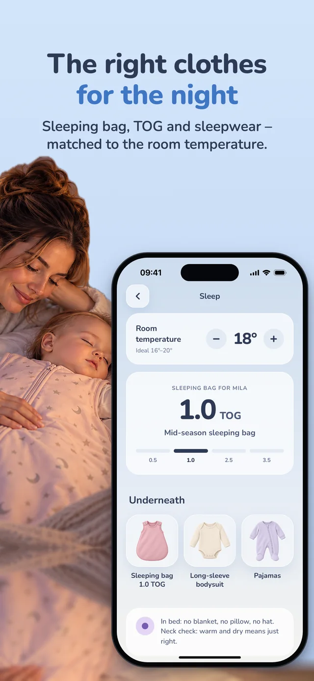 Sleep: sleep sack TOG rating to match the bedroom
